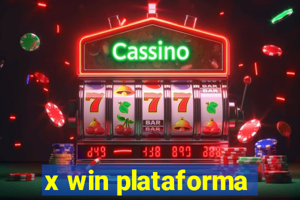 x win plataforma